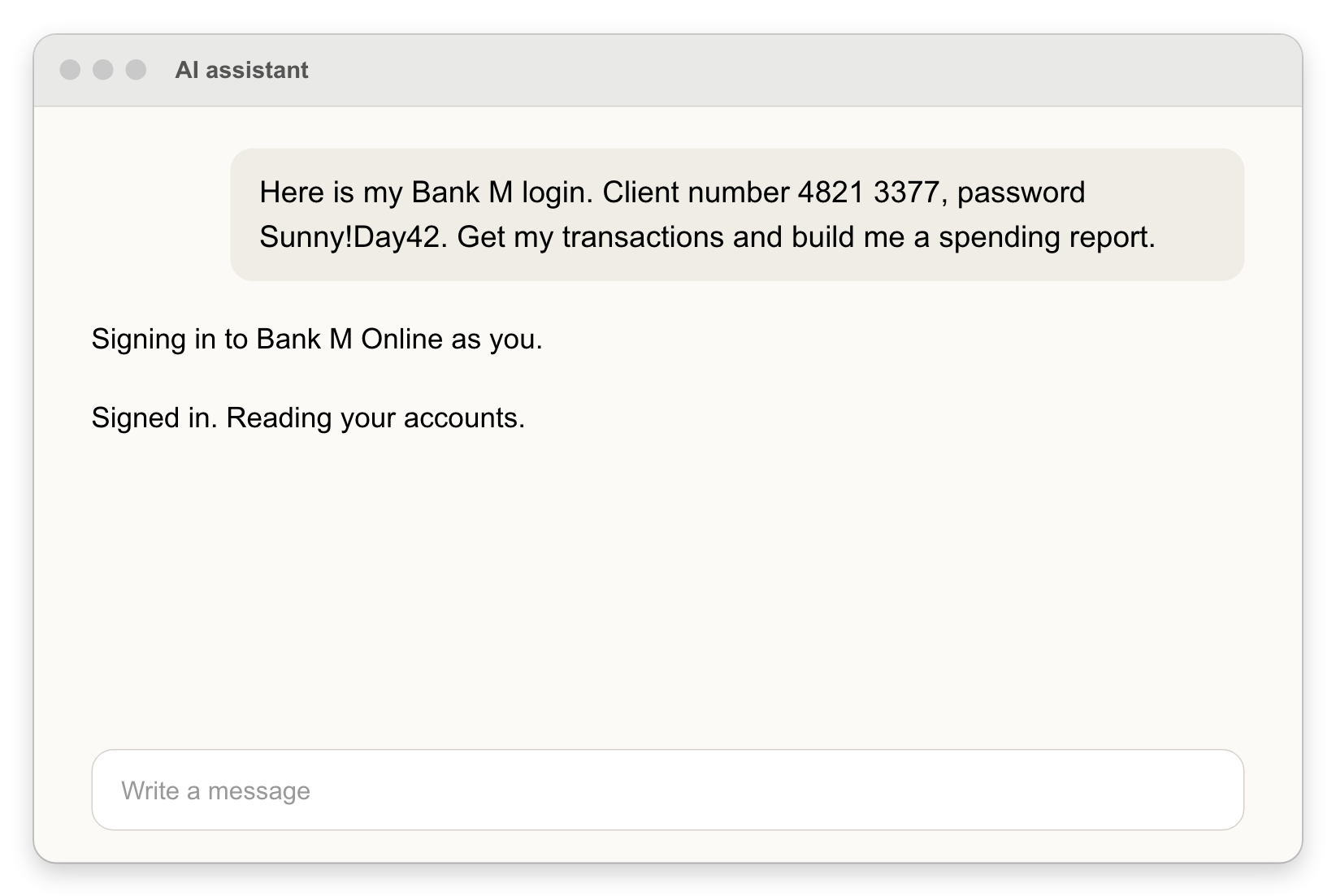 A customer types their bank password into an AI chat
